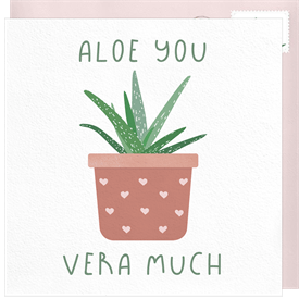 'Aloe You' Valentine's Day Card